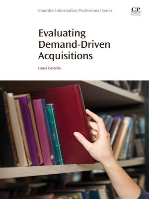 cover image of Evaluating Demand-Driven Acquisitions